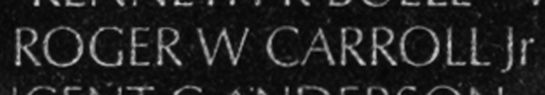 Major Roger William Carroll, Jr.'s name inscribed on The Wall.